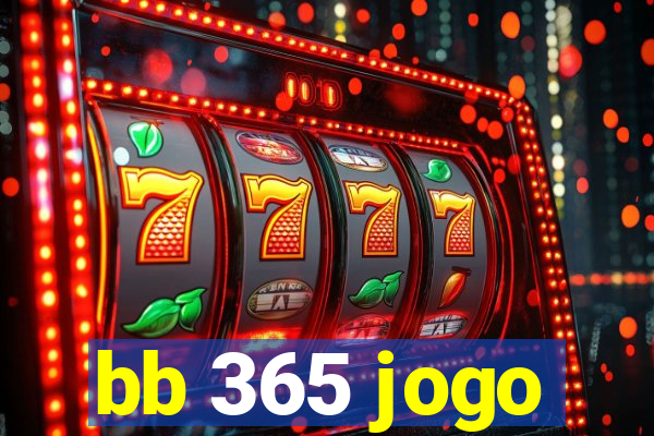 bb 365 jogo